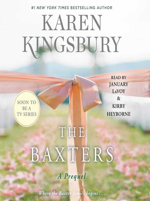 Title details for The Baxters by Karen Kingsbury - Wait list